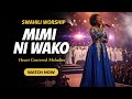 MIMI NI WAKO Swahili Worship Song African Gospel Official Video 2026