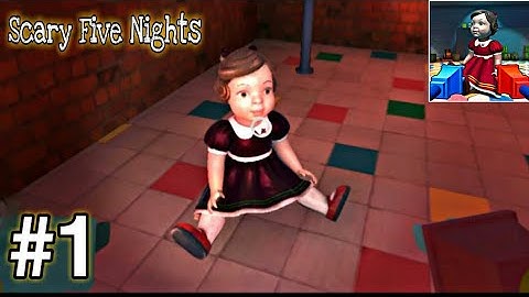 Scary Five Nights Playtime Chapter 1 And 2 - Full GamePlay Walkthrough Part 1 (Android,IOS)