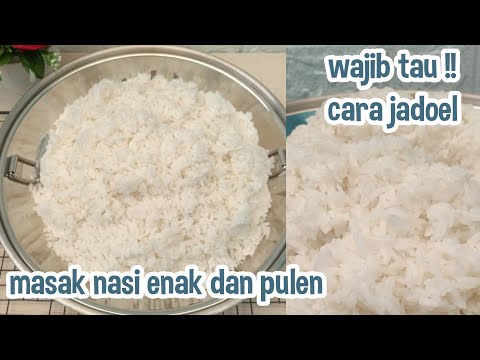 Cara Memasak Nasi Pulen Dan Enak