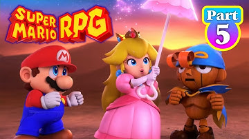 Super Mario RPG Remake - Gameplay Walkthrough - Part 5 (No Commentary)