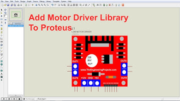 Add L298 Motor Driver Library to Proteus