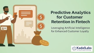 Predictive Analytics for Customer Retention in Fintech
