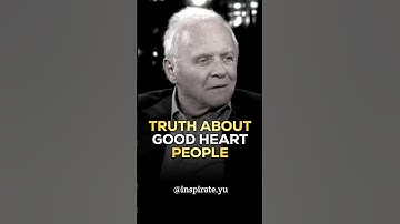 De waarheid over mensen met een goed hart — Anthony Hopkins Beste citaten #anthonyhopkins