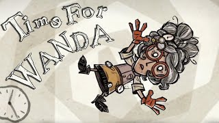 Time for Wanda - Ep.12: Winters Feast (Dont Starve Together Livestream)