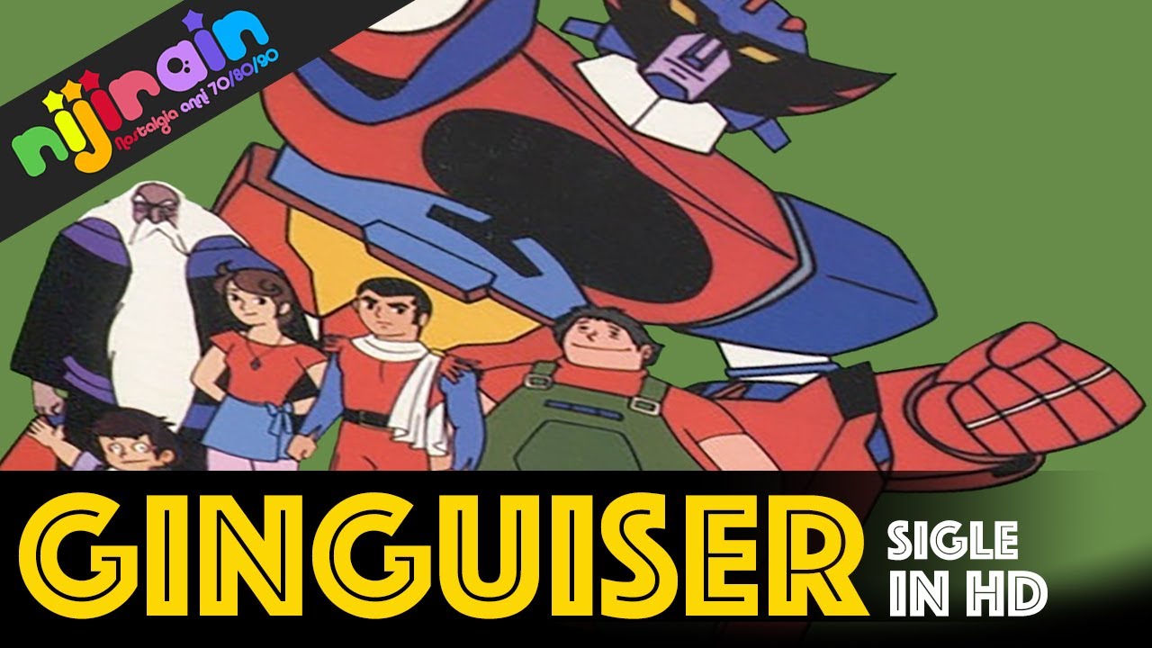 Sigle in HD: GINGUISER (INTEGRALE!!!) by Nijirain