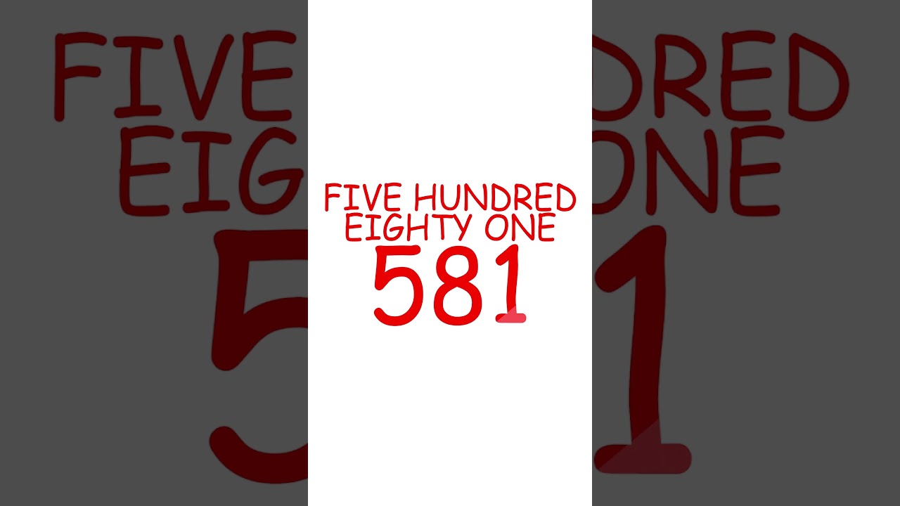 FIVE HUNDRED EIGHTY ONE 581, FIVE HUNDRED EIGHTY TWO 582. COUNTING CLASS SHORTS