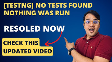 [TestNG] No Tests Found Nothing Was Run | TestNG Issues | Updated Video | Automate With Amit