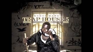 Gucci Mane - Intro (Trap House 5)