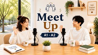 Meeting a Friend After School 👋 | English Conversation Practice (A1–A2)