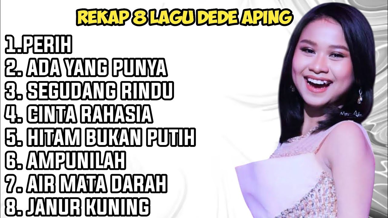REKAPAN LAGU DEDE APING - FULL ALBUM DEDE APRIL CIREBON DA7 TERBARU 