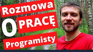Rozmowa o pracę programisty