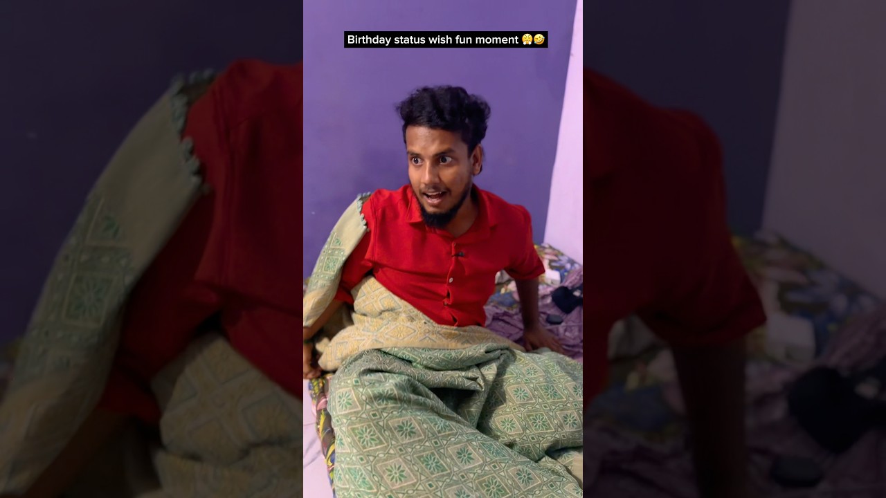 💯🤣Birthday status😆 தருணங்கள் 🔥👊🏻 #shorts #birthday #comedy #viral