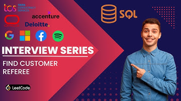 Find Customer Referee | SQL Interview Prep: Solving LeetCode