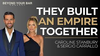Caroline Stanbury Sergio Carrallo on Marriage Building an Empire Never Giving Up