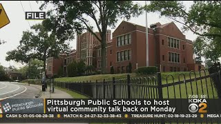 Pittsburgh Public Schools To Host Virtual Community Talk Back On Monday