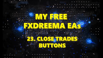 My free fxDreema EAs: 23. Close trades buttons