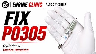 P0305 Code: Cylinder 5 Misfire 2 Easy Fixes That Actually Work!