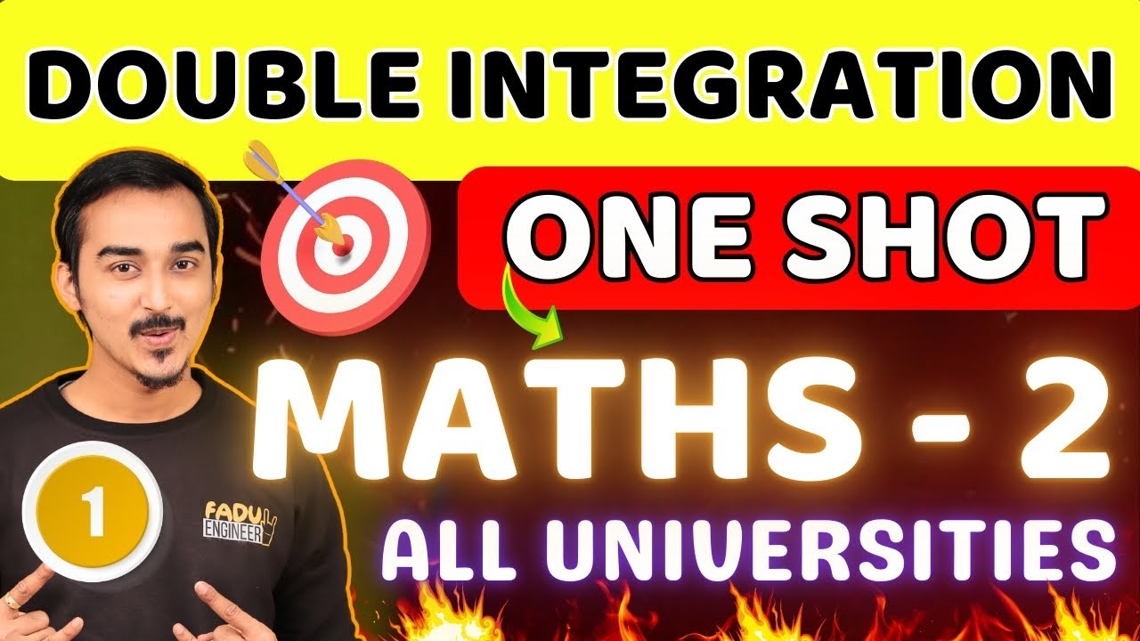 DOUBLE INTEGRATION | S-1 | MULTIPLE INTEGRAL | MATHS 2 | ENGINEERING ...