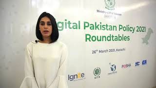 Digital Pakistan Policy 2021 Roundtables - Tez Financial Services CEO Naureen Hyat