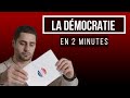La Démocratie en 2 minutes