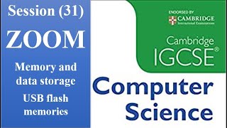 31-IGCSE Cambridge Computer Science Memory and data storage USB flash memories Wealth