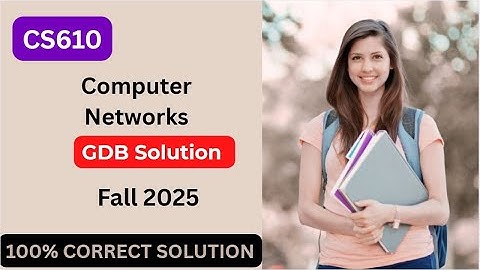 CS610 GDB Solution Fall 2025 | Easy Learning Club