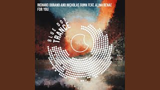 For You (feat. Alina Renae) - Richard Durand & Nicholas Gunn