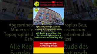 ​#Abgeordnetenhaus #Gropiusbau #Bau #Mauerreste, #Dokumentationszentrum #Topographie #Terror
