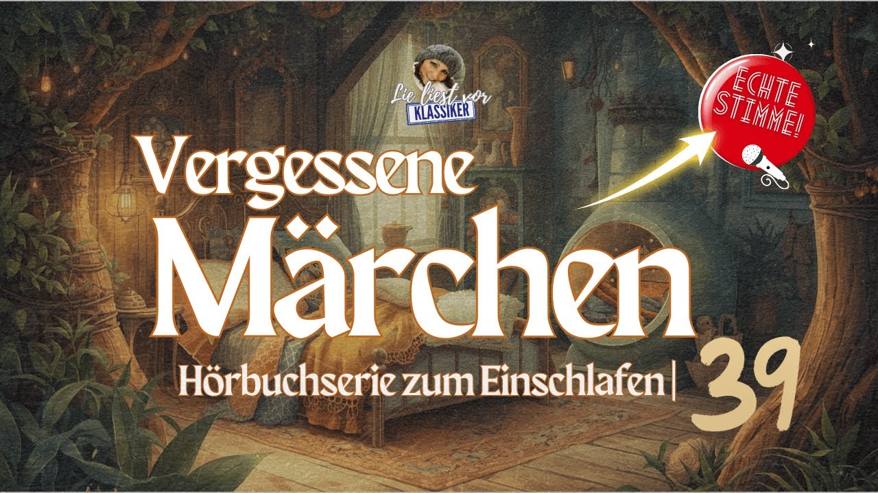 😴 Abschalten & entspannt einschlafen | Ruhige Märchen aus alten Zeiten | ECHTE Stimme