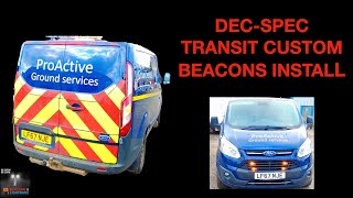 TRANSIT CUSTOM BEACON INSTALL