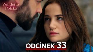 Vendetta Poland Episode 33 | Turkish Series 2026