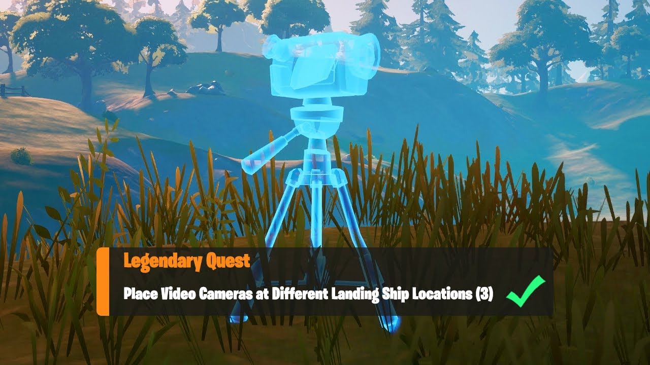 Place Video Cameras at Different Landing Ship Locations (3) - Fortnite Week 10 Legendary Quest