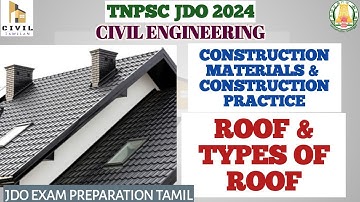BUILDING MATERIALS |ROOF 1.0|TNPSC JDO 2024