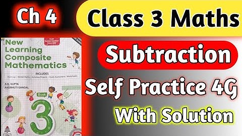 Class 3 Maths Ch 4 Self Practice 4G|Chapter 4 Subtraction|Chapter 4 Subtraction |hpsgurugram NLCM