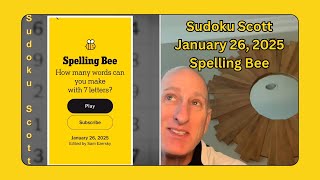 Sudoku Scott New York Times Game Daily Attempt for Sunday, January 26, 2025 Spelling Bee screenshot 5