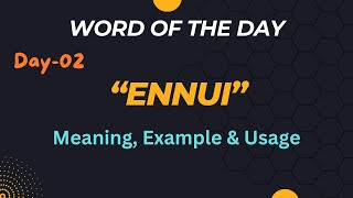 Ennui meaning, example & usage #wordoftheday