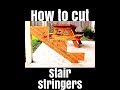 How to calculate and cut stair stringers