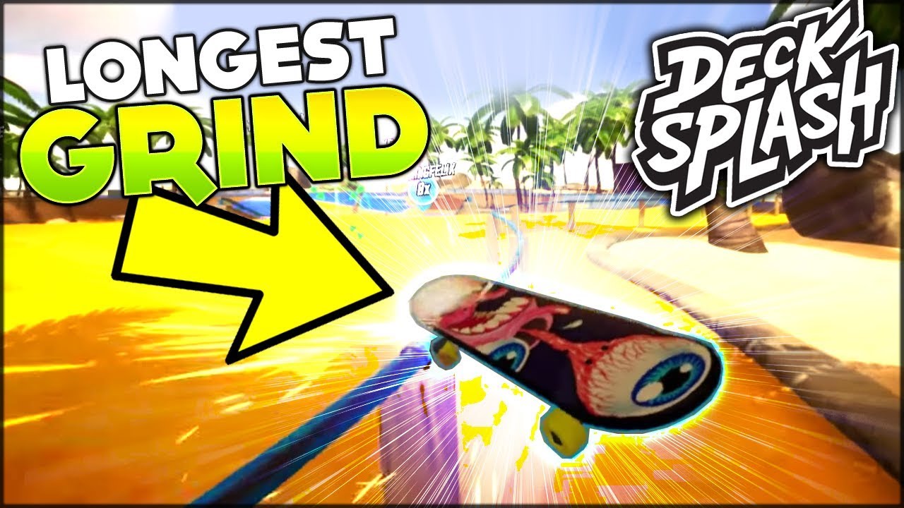 THE LONGEST GRIND EVER!! | Decksplash #11 LIVE