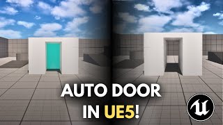 How to Make an Automatic Sliding Door in Unreal Engine 5 – Easy Blueprint Tutorial!