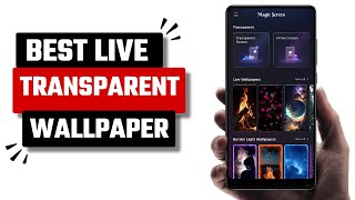 Best Free Transparent Live Wallpapers App for Android screenshot 1