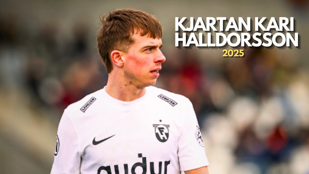 Kjartan Kári Halldórsson - 2025 So Far At FH Hafnarfjardar Kjartan Kári Halldórsson - 2025 So Far At FH Hafnarfjardar