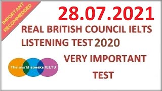  REAL NEW BRITISH COUNCIL IELTS LISTENING PRACTICE TEST WITH ANSWERS - 28.07.2021