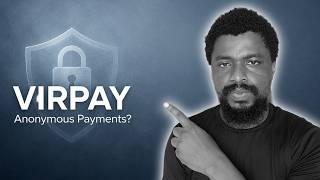 virpay: the best way to pay anonymously online?