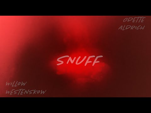 SNUFF | Official Trailer | WillowTreeProductions
