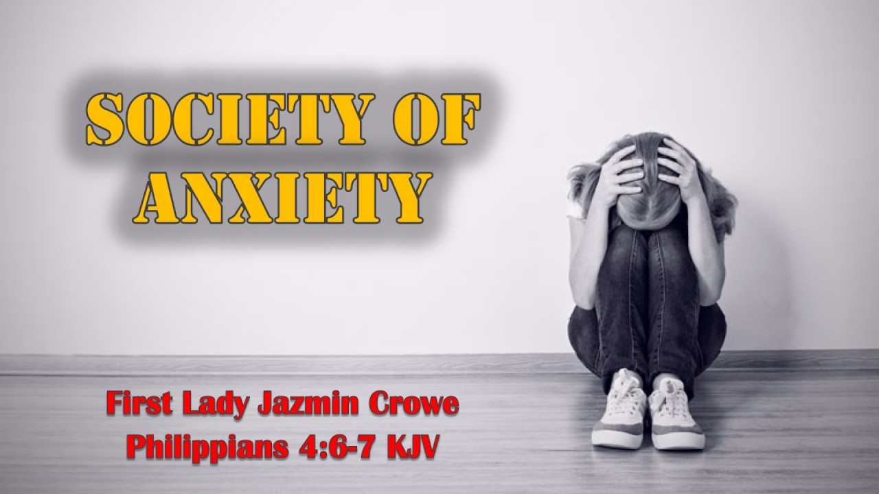 Society Of Anxiety - First Lady Jazmin Crowe