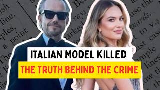 The Dark Truth Behind the Italian Model Murder : The case of Pamela Genini