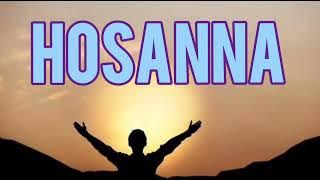 Hosanna blessed be the rock of my salvation