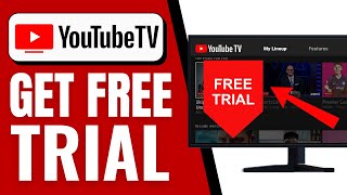 How to Get YouTube TV Free Trial Simple Steps