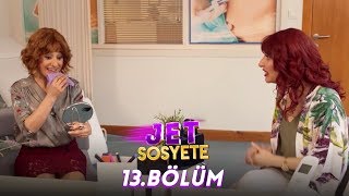 Jet Sosyete 13. Bölüm (Tek Parça Full HD)