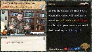 Practical Biblical Theology Lesson 2 - God Teaches Us Directly